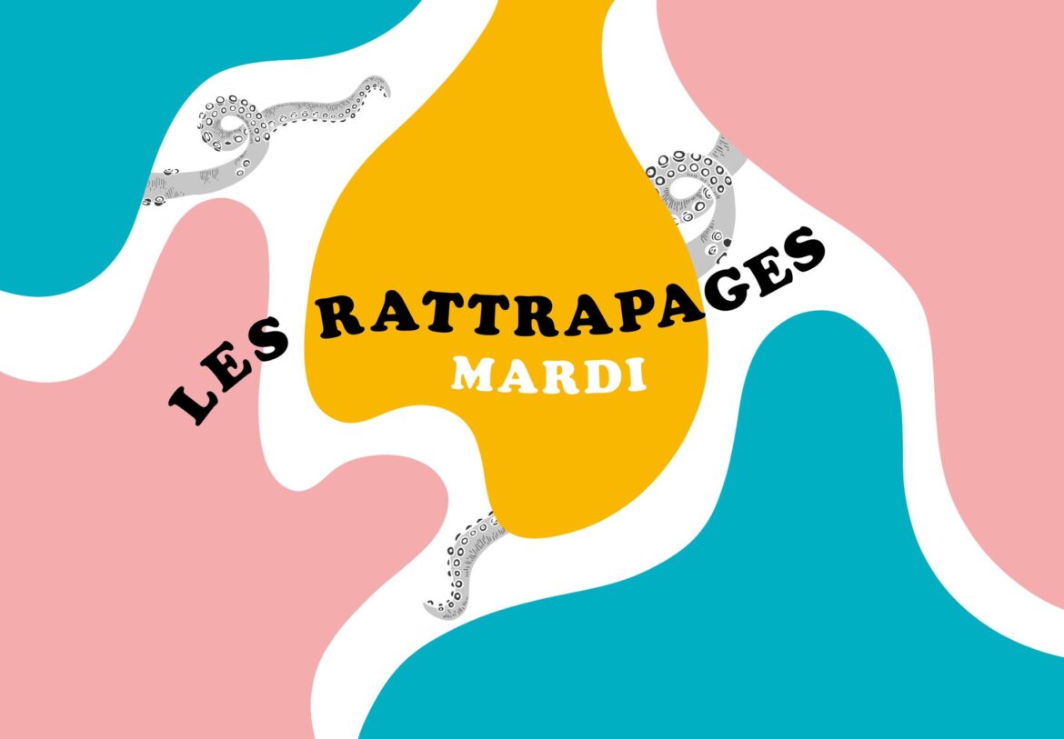 Rattrapages du mardi 11 avril 2023