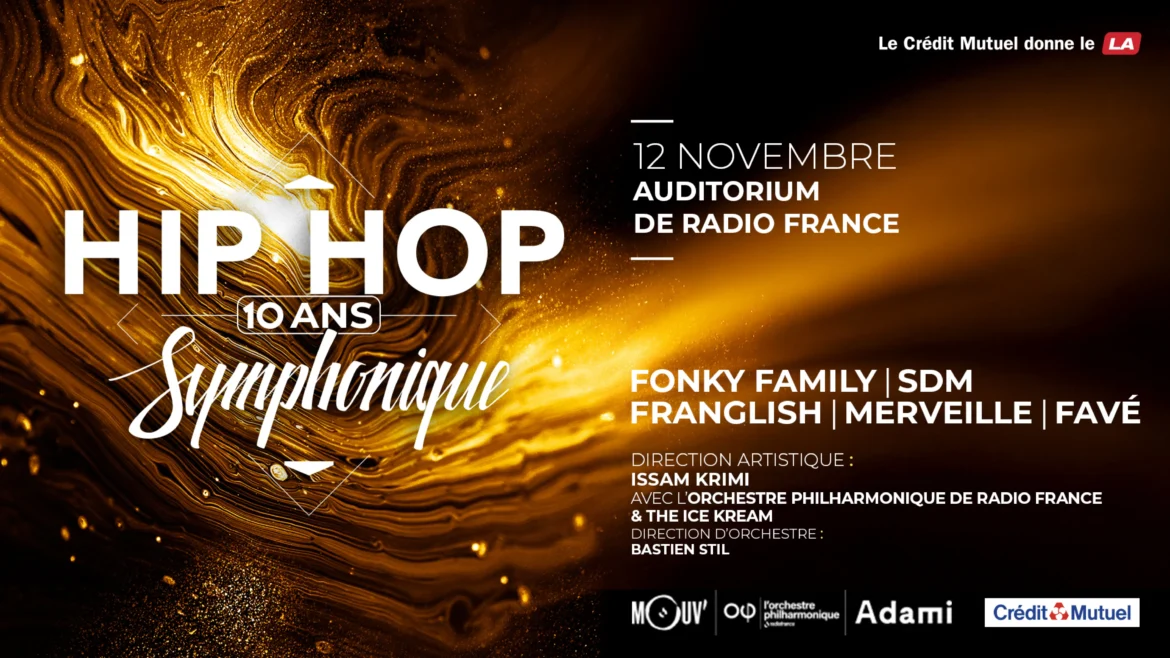 Hip Hop Symphonique : dixième édition de ce spectacle unique