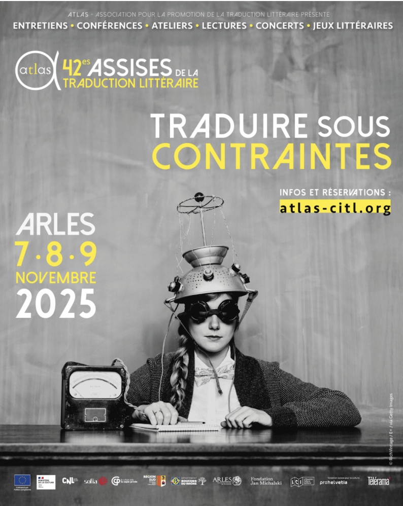 Arles, capitale de la traduction : la 42ᵉ édition des Assises met les « contraintes » au cœur des réflexions